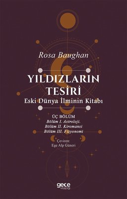 Yıldızların Tesiri - Eski Dünya İlminin Kitabı