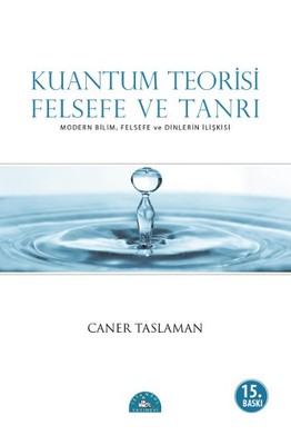 Kuantum Teorisi - Felsefe ve Tanrı