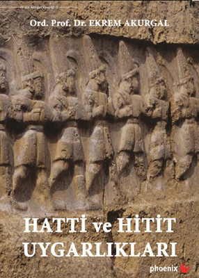 Hatti ve Hitit Uygarlıkları