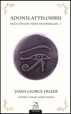 AdonisAttisOsiris-Doğu Dinleri Araştırmaları 1