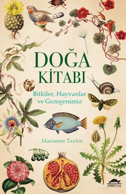 Doğa Kitabı: Bitkiler-Hayvanlar ve Gezegenimiz