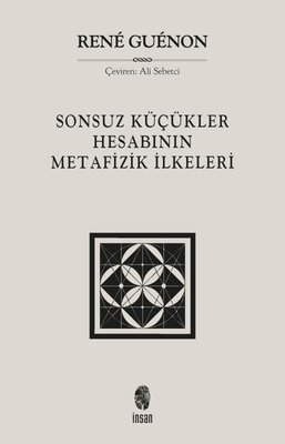 Sonsuz Küçükler Hesabının Metafizik İlkeleri