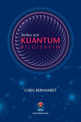 Herkes İçin Kuantum Bilgisayım