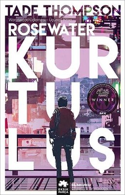 Rosewater Kurtuluş - Wormwood Üçlemesi 3.Kitap
