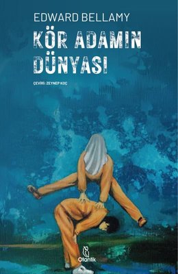 Kör Adamın Dünyası