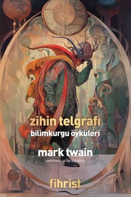 Zihin Telgrafı - Bilimkurgu Öyküleri