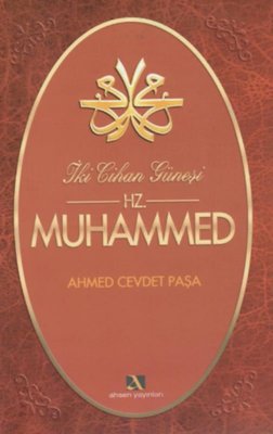 İki Cihan Güneşi Hz.Muhammed