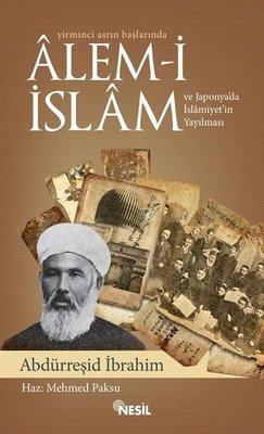 Yirminci Asrın Başlarında lem-i İslm ve Japonya'da İslmiyet'in Yayılması