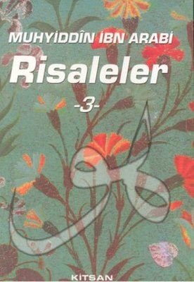 Muhyiddin İbn Arabi Risaleler 3