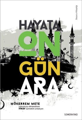 İtikaf - Hayata On Gün Ara