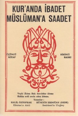 Kur'anda İbadet Müslüman'a Saadet - 3. Kitap