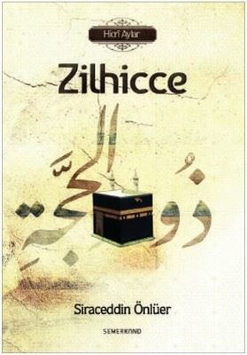 Zilhice-Hicri Aylar