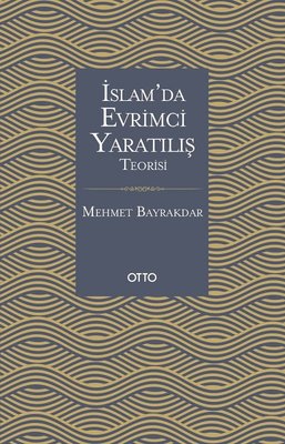 İslam'da Evrimci Yaratılış Teorisi