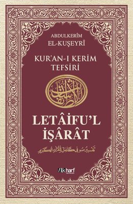 Letaifu'l İşarat - Kuşeyri Tefsiri Cilt: 5