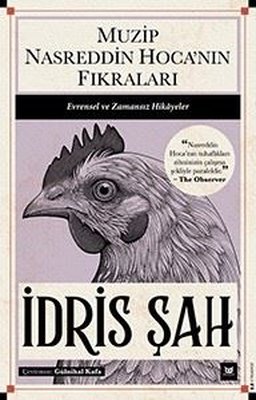 Muzip Nasreddin Hoca'nın Fıkraları - Evrensel ve Zamansız Hikayeler