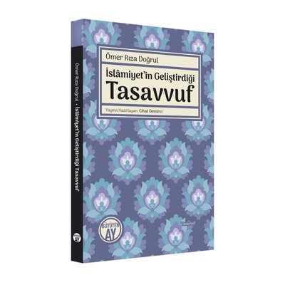 İslamiyet'in Geliştirdiği Tasavvuf