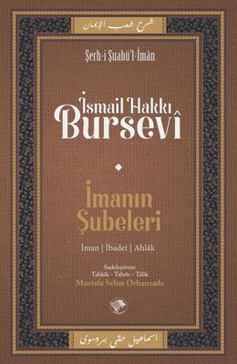 İmanın Şubeleri - Şerh-i Şuabü'l - İman