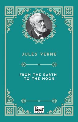 From the Earth to the Moon