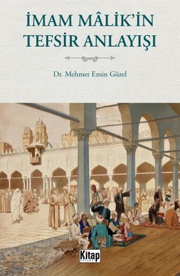 İmam Malik'in Tefsir Anlayışı