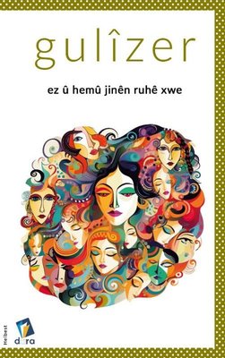 Ez ü Hemü Jinen Ruhe Xwe