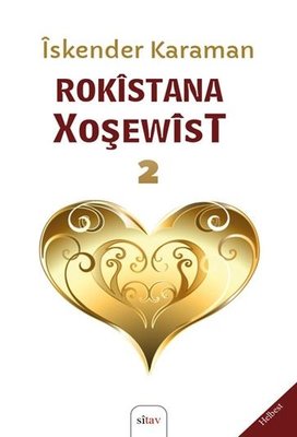 Rokistana Xoşewist 2