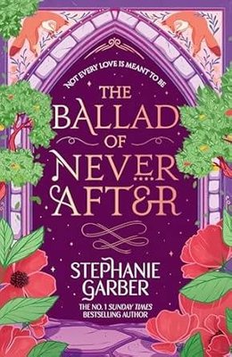 The Ballad of Never After