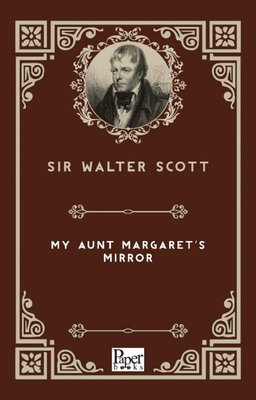 My Aunt Margaret's Mirror