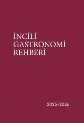 İncili Gastronomi Rehberi 2025 - 2026