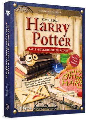 Gayriresmi Harry Potter - Tatlı ve Şekerlemeler Kitabı