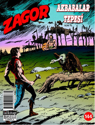 Zagor Sayı: 144 - Akbabalar Tepesi