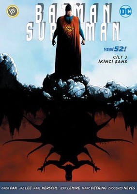 Batman-Süperman Cilt 3-İkinci Şans
