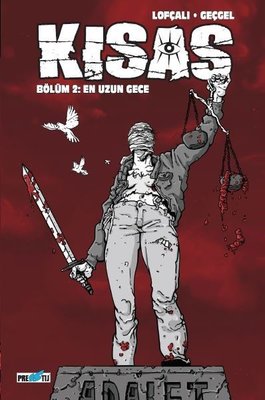 Kısas Bölüm 2: En Uzun Gece