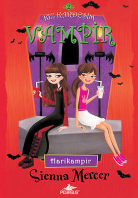 Kız Kardeşim Vampir 2 - Harikampir