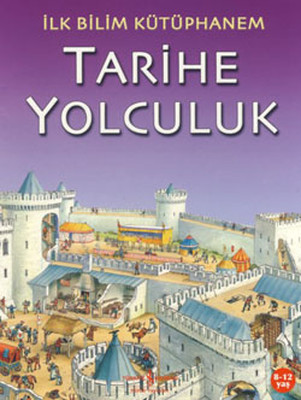 İlk Bilim KütüpHanem-Tarihe Yolculu