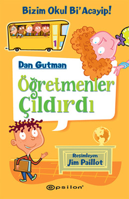Öğretmenler Çıldırdı-Bizim Okul Bi'Acayip!