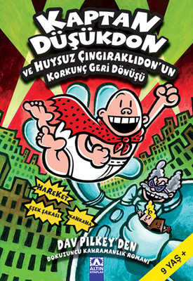 Kaptan Düşükdon ve Huysuz Çıngırakl