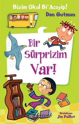 Bir Süprizim Var!-Bizim Okul Bi'Acayip!