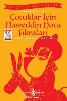 Çocuklar için Nasreddin Hoca Fıkraları-Kısaltılmış Metin
