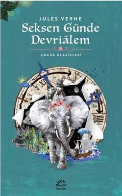 Seksen Günde Devrialem - Çocuk Klasikleri