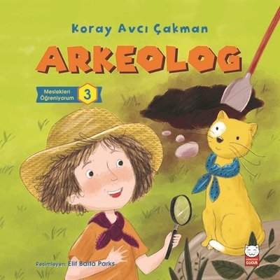 Arkeolog-Meslekleri Öğreniyorum 3