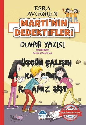 Duvar Yazısı-Martı'nın Dedektifleri