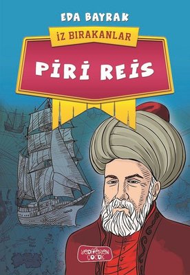 Piri Reis-İz Bırakanlar