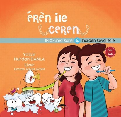Eren ile Ceren İlk Okuma Serisi 4 - İnci'den Sevgilerle