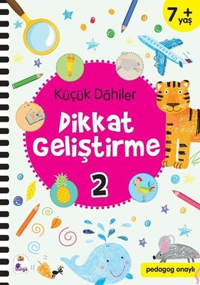 Küçük Dahiler Dikkat Geliştirme 2 - 7+ Yaş