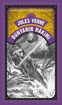 Dünyanın Hakimi - Olağanüstü Yolculuklar 30