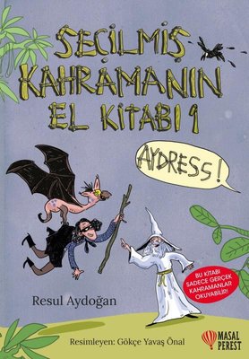 Seçilmiş Kahramanın El Kitabı 1 Aydress - Seçilmiş Kahramanın El Kitabı 2 Kül Diyarı