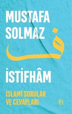 İstifham - İslami Sorular ve Cevapları