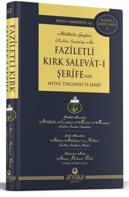 Faziletli Kırk Salevat-ı Şerife'nin Metni ve Tercümesi