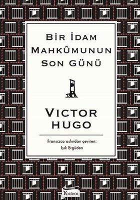Bir İdam Mahkumunun Son Günü-Bez Ciltli