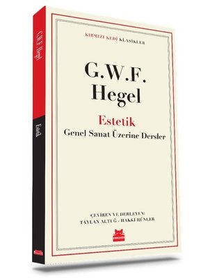 Estetik - Genel Sanat Üzerine Dersler - Kırmızı Kedi Klasikler